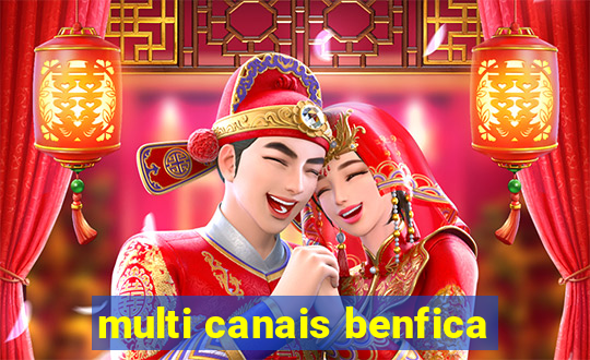 multi canais benfica